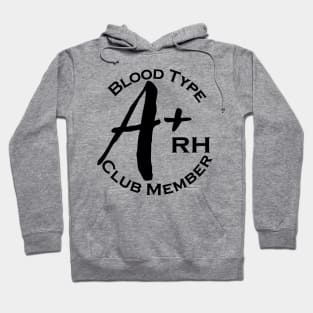 Blood type A plus club member Hoodie